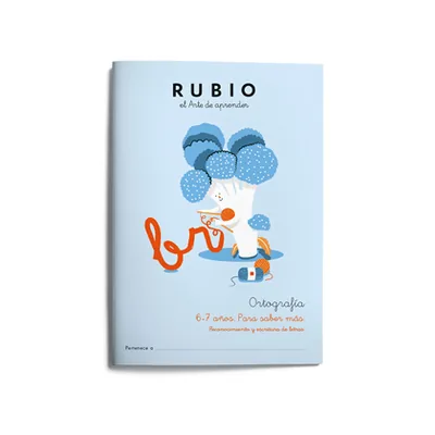 RUBIO Cuaderno Rubio Ortografia 6-7 Años para Saber Mas
