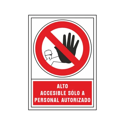 SYSSA Pictograma Syssa Señal de Prohibicion Alto Accesible Solo a Personal Autorizado en Pvc 245X345 MM